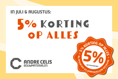 Zomeractie 2025: 5% korting op alles!